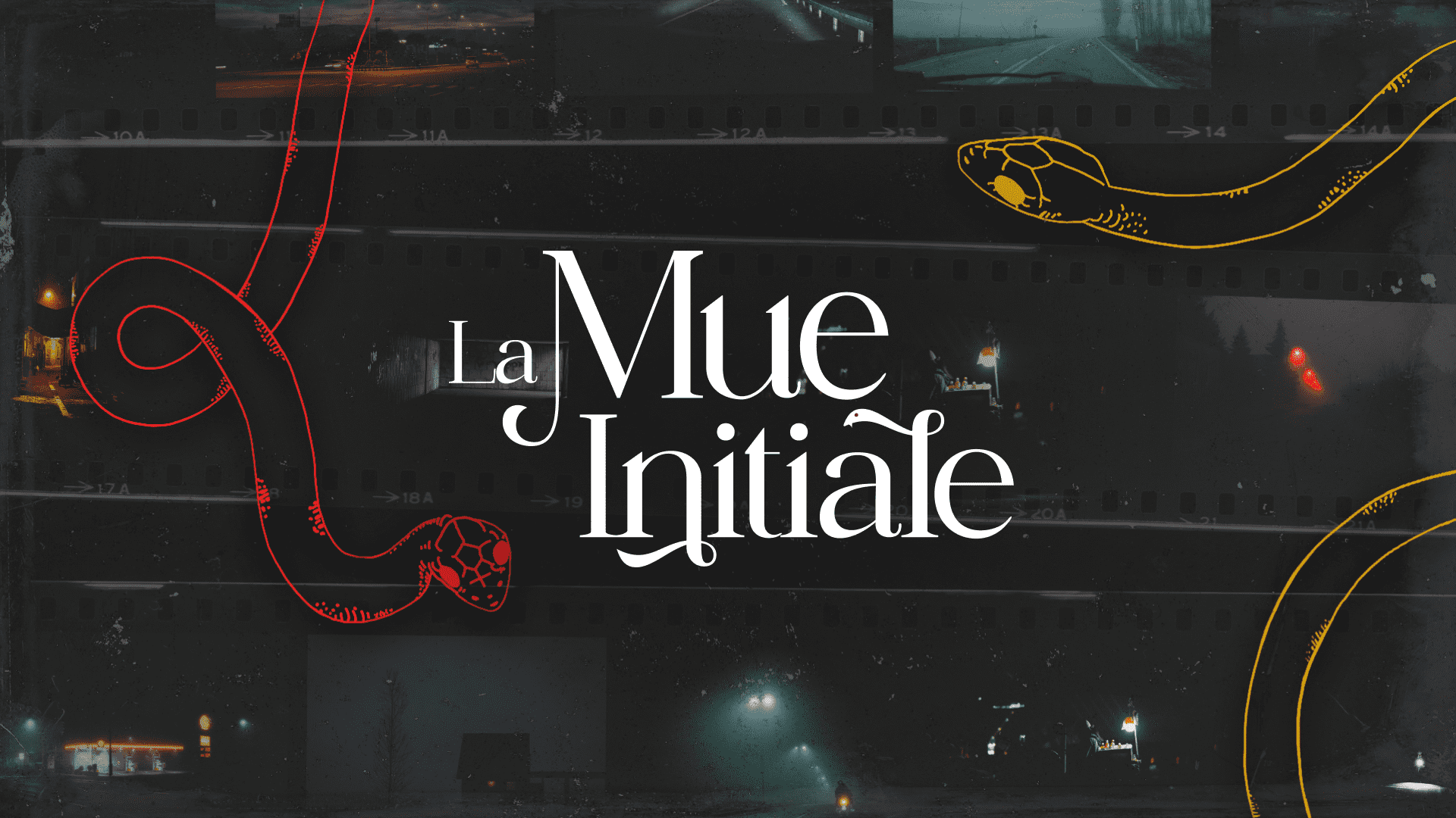 La Mue Initiale